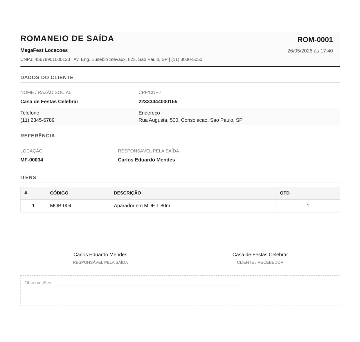 Romaneio de saída ROM-0001 gerado pelo LocaFacil para a locação MF-00034 da MegaFest Locações, cliente Casa de Festas Celebrar, com item Aparador em MDF 1.80m e campos de assinatura